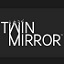Twin Mirror Twin Mirror