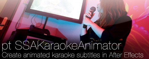pt_SSAKaraokeAnimator(卡拉OK唱词歌词动画AE脚本)